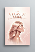The Glow Up Guide eBook Cover